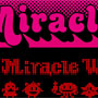 ミラクル
