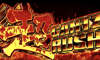 超ガンツラッシュ