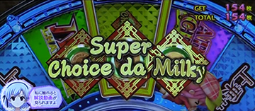 Super Choice da Milky