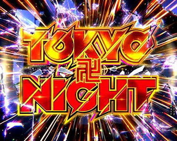 TOKYO卍NIGHT