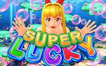 SUPER LUCKY