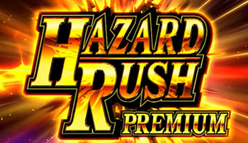 プレミアハザードラッシュ